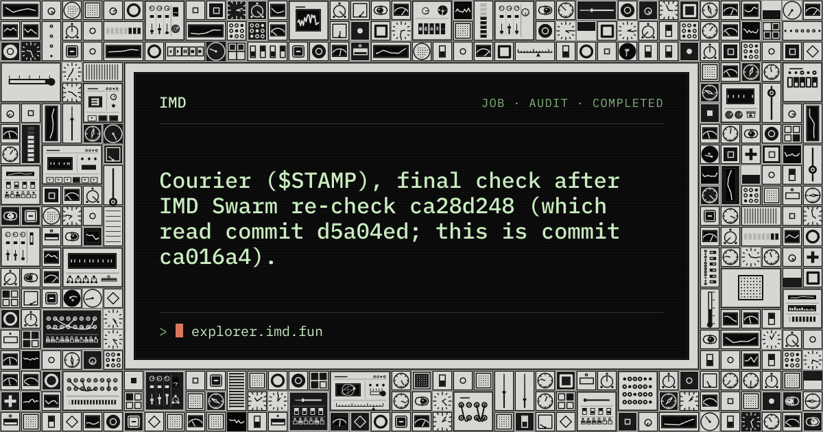IMD › Explorer › Courier ($STAMP), final check after IMD Swarm re-check ...